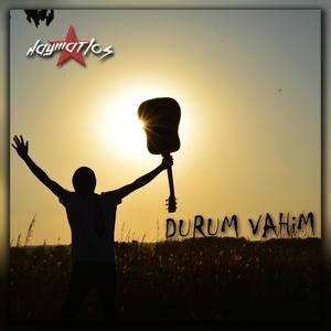 Durum Vahim (Explicit)