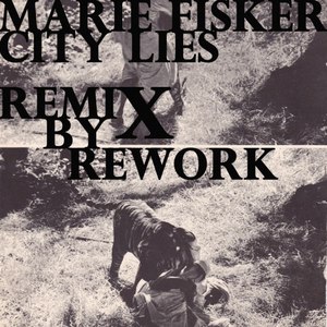 City Lies 2011 (Rework Remix)
