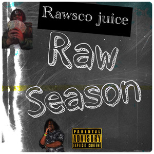 Raw Season (Explicit)