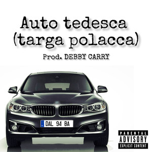 Auto tedesca (targa polacca) [Explicit]