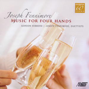 Joseph Fennimore: Music for Four Hands