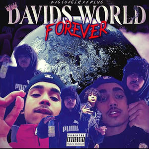 David's World Forever (Explicit)