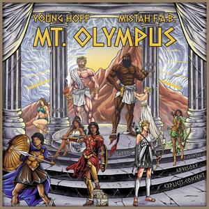 Mount Olympus (feat. Mistah F.A.B.) [Explicit]