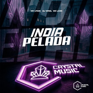 Índia Pelada (Explicit)