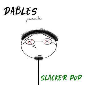 Slacker Pop (2024 Remaster) [Explicit]