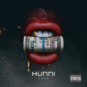 Hunni (Explicit)