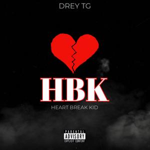 HEART BREAK KID (Explicit)