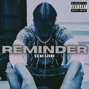 REMINDER (EP) [Explicit]