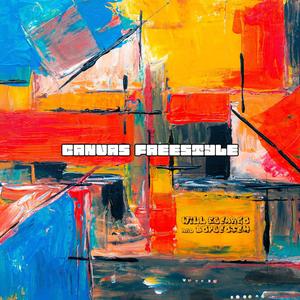 Canvas Freestyle (feat. Bopscotch) (Explicit)