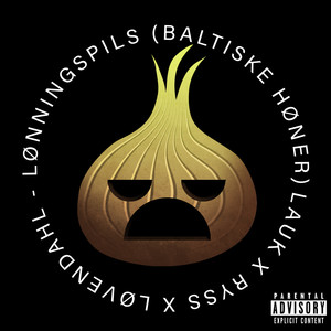 Lønningspils (Baltiske Høner) [Explicit]