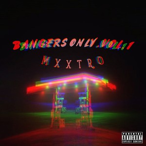 BANGERS ONLY, Vol. 1 (Explicit)