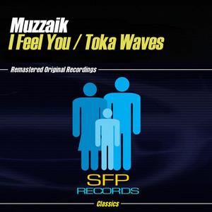 I Feel You (Original Mix)