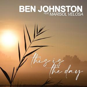 This Is The Day (feat. Marisol Velosa)