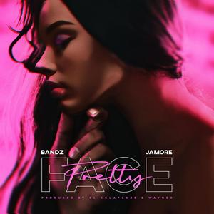 Pretty Face (feat. Bandz & JaMore)