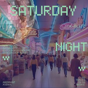 Saturday Night (Explicit)