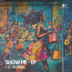 Show Me EP