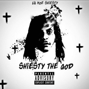 Shiesty Tha God