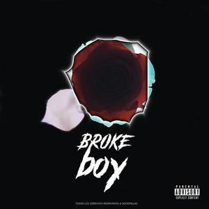 Broke Boy (Explicit)