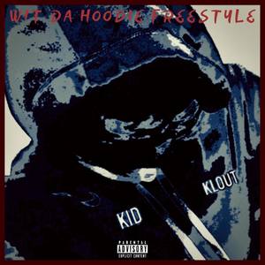 Hoodie Freestyle (Explicit)