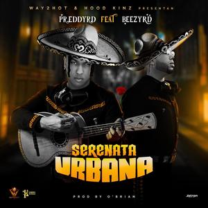 Serenata Urbana PreddyRD (feat. BeezyRD)