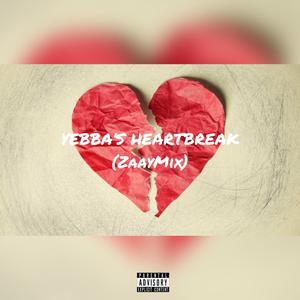 Yebba's HeartBreak (ZaayMix)