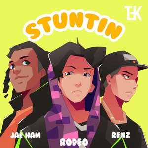 Stuntin (Explicit)