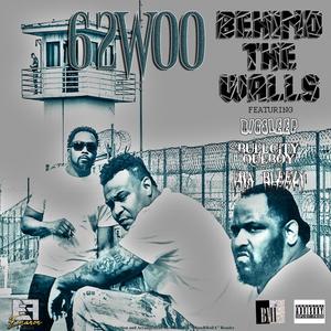 Behind The Walls (feat. BullCity OulBoy, BigSleep Da Tyte Eyed Playa & Dra Bleezy) [Explicit]