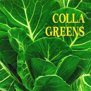 Colla Greens (Instrumental)