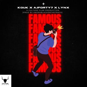 Famous (feat. Andra Black) (Explicit)