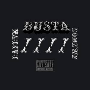 Busta (Explicit)
