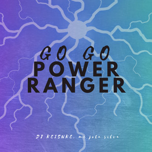 Go Go Power Ranger (Explicit)