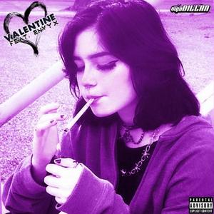 VALENTINE (feat. ENVYX) [Explicit]