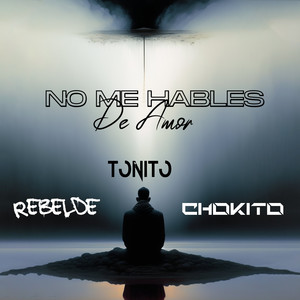 No Me Hables de Amor