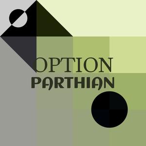 Option Parthian