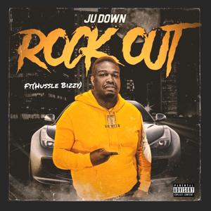 Rock Out (feat. Hussle Bizzy) (Explicit)