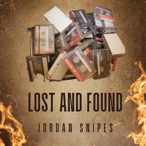 Lost And Found (Explicit)