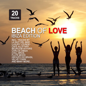 Beach Of Love - Ibiza Edition