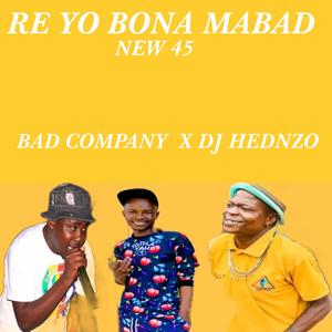 Re Yo Bona MaBad