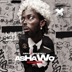 Ashawo Advocate (Explicit)