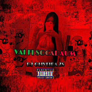 FININHO DO SOCADAUM (Explicit)