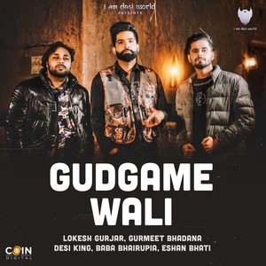 Gudgame Wali