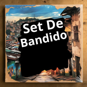 Set de Bandido (Explicit)