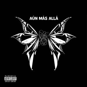 aún más allá (Explicit)