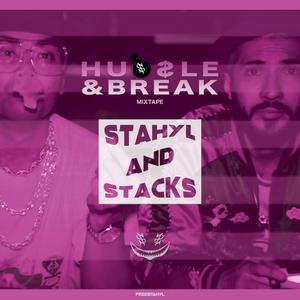 Hussle and Break (Explicit)