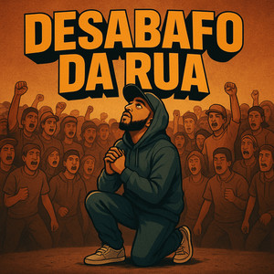 Desabafo da Rua