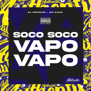 Soco Soco Vapo Vapo (Explicit)