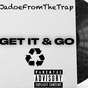 Get it & go (Explicit)