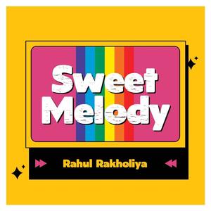 Sweet Melody