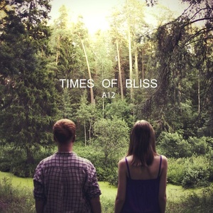 Times Of Bliss