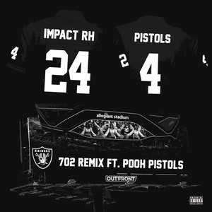 702 Remix (Explicit)